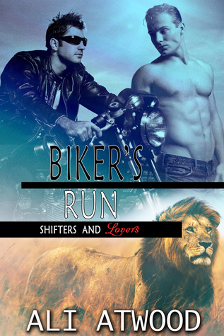 Biker's Run (Shifters and Lovers #3)