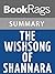 Summary & Study Guide The Wishsong of Shannara by Terry Brooks by BookRags