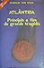 Atlântida, Príncipio e fim da grande tragédia