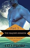 The Major's Mission, Part 5 (Lords of Zanthar)