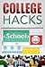College Hacks