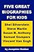 Five Great Biographies for ...