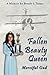 Fallen Beauty Queen: Merciful God