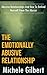 The Emotionally Abusive Relationship: Abusive Relationships And How To Defend Yourself From The Abuser (Abusive Relationships,Emotional Abuse,Verbal Abuse,Verbal Self Defense)
