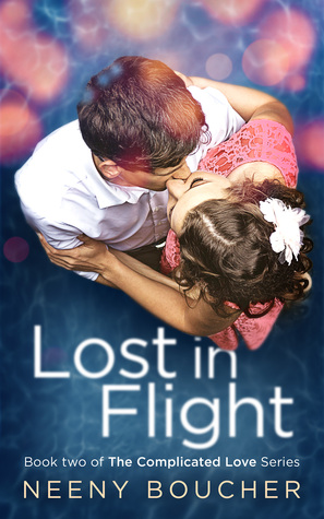 Lost in Flight: Part 2 (Complicated Love, #2)