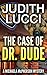 The Case of Dr Dude (Michaela McPherson #1)