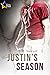 Justin’s Season