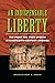 An Indispensable Liberty: T...