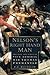 Nelson's Right Hand Man: The Life and Times of Vice Admiral Sir Thomas Fremantle