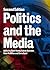 Politics and the Media