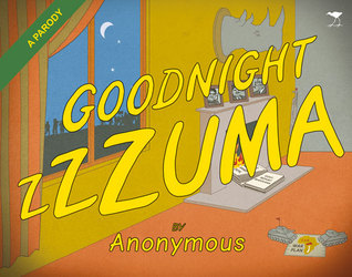 Goodnight Zzzuma: The Other Unauthorised Parody