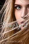Songbyrd by Anna  Silver