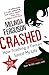 Crashed: How Trashing a Ferrari Saved My Life