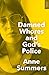 Damned Whores and God's Police