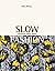 Slow Fashion: Aesthetics Me...