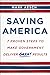 Saving America: 7 Proven St...
