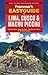 Frommer's EasyGuide to Lima, Cusco and Machu Picchu (Easy Guides)
