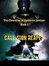 Call Sign Reaper (The Chronicles of Benjamin Jamison, #1)