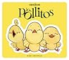 Little Chickies / Los Pollitos by Susie Jaramillo