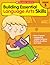 Building Essential Language Arts Skills: Grade 3