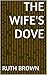 The Wife's Dove