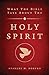 What the Bible Says About the Holy Spirit