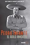 Pedro Infante: El...