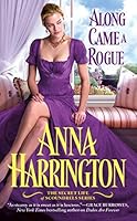 Along Came a Rogue (The Secret Life of Scoundrels, #2)