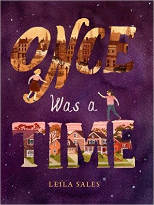 Once Was A Time By Leila Sales