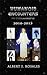 Humanoid Encounters: 2010-2015: The Others amongst Us