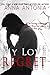 My Love Regret (My Love, #3)