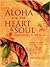 Aloha for the Heart and Soul: Hawaii's Gift to the World