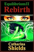 Equilibrium II: Rebirth
