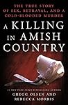 A Killing in Amish Country by Gregg Olsen