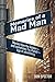 Memories of a Mad Man: Stories from the Golden—and sometimes Tin-Plated—Age of advertising.