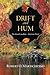Drift and Hum: The Great Ca...
