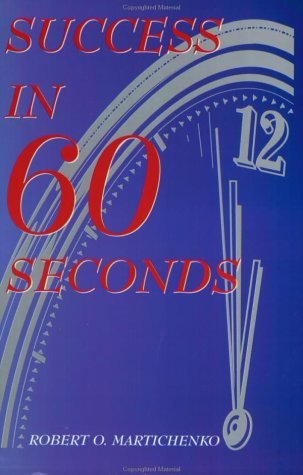 Success in 60 Seconds