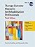 Therapy Outcome Measures for Rehabilitation Professionals