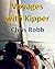 Voyages with Kipper by Chris Robb