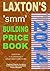 Laxton's SMM Building Price Book - 2014: Laxtons SMM 2014