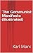 The Communist Manifesto by Karl Marx