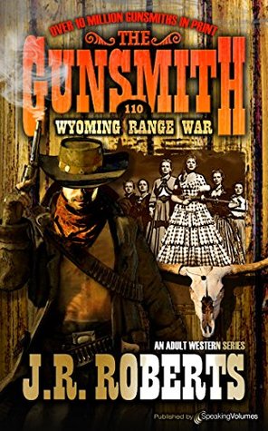 Wyoming Range War (The Gunsmith Book 110)
