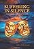 Suffering in Silence: Close...