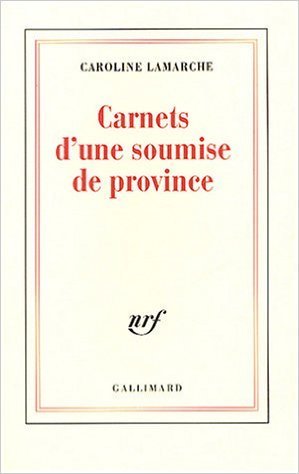 Carnets d'une soumise de province