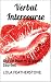 Verbal Intercourse: Erotic ...