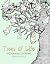 Trees of Life: A Colouring Experience