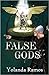 False Gods (The Sentinel, #2)