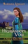 The Highlander's Vow by Barbara Longley