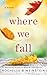 Where We Fall