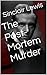 The Post-Mortem Murder